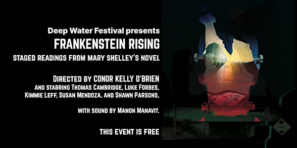 Frankenstein Rising: Staged Readings