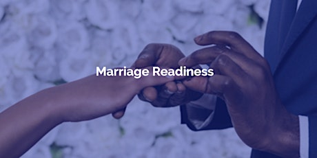 Marriage Deliverance and Readiness Course tickets