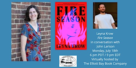 Leyna Krow, author of "Fire Season" with John Larison VIRTUAL tickets