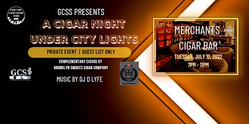 GCSS Presents A Cigar Night Under City Lights