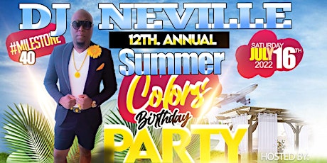 12th Annual Summer Colors Bday Party #40 tickets