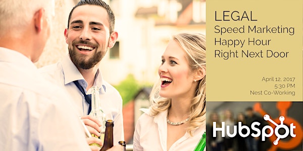 Happy Hour: Legal Speed Marketing for Client Acquisition