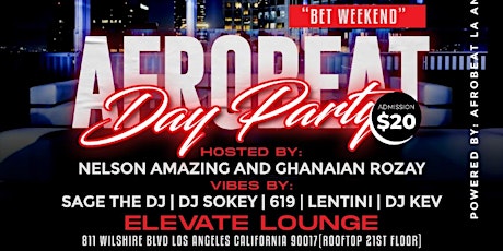 AFROBEAT DAY PARTY "BET WEEKEND" tickets