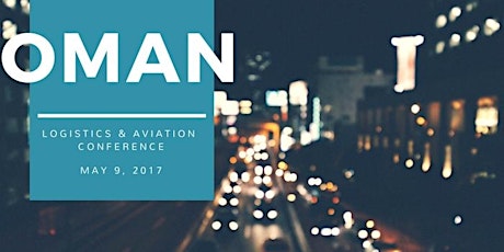 OMAN - Logistics & Aviation Conference primary image