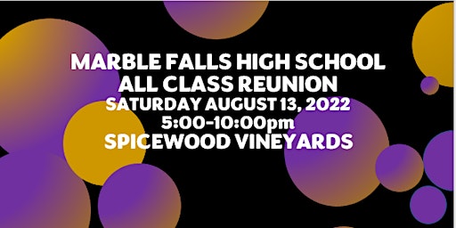 Marble Falls High School All Class Reunion