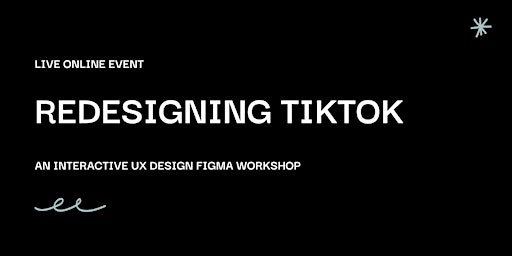 Redesign Tiktok (For UX Beginners)