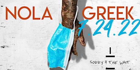 NOLA Greek Presents: Sorry For The Wait- A Day Party tickets