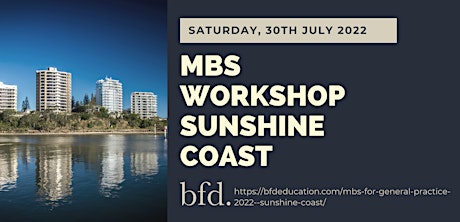MBS for General Practice - 2022 - Sunshine Coast tickets
