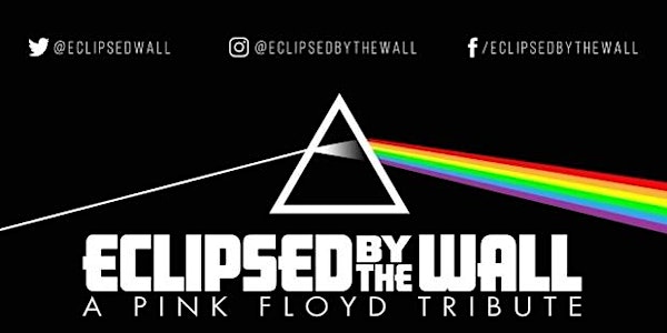 Pink Floyd Tribute by Eclipsed By the Wall