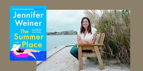 Jennifer Weiner on tour for “The Summer Place" tickets