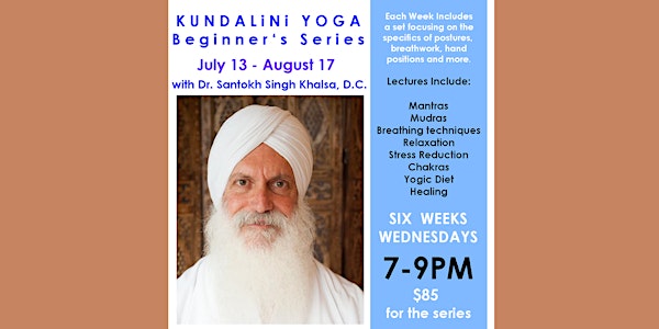Kundalini Yoga  6 Week Beginner's Series
