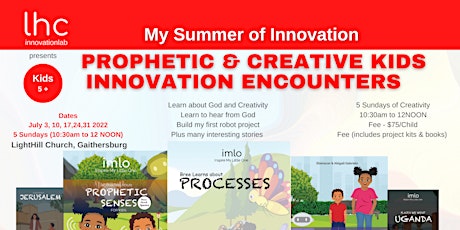 My Summer of Innovation : Prophetic and Innovation Encounters for Kids tickets