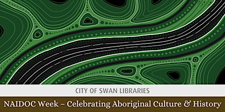 NAIDOC Week – Celebrating Aboriginal Culture and History tickets