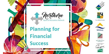 Northern Sport Recreation Network - Planning for Financial Success primary image