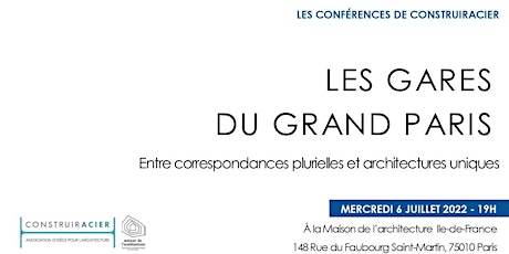 Conférence : Les gares du Grand-Paris billets