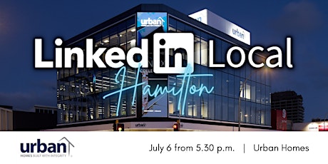 LinkedIn Local Hamilton - Engaging Customer Experiences tickets