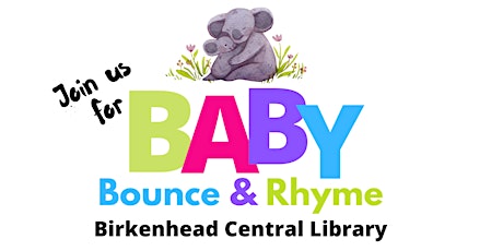 Baby Bounce & Rhyme at Birkenhead Central Library tickets