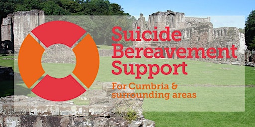 Suicide Bereavement Support Event: ‘Supporting each other through loss’.