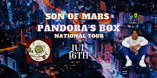 Son Of Mars Pandora's Box National Tour 2022 (San Marcos, TX)