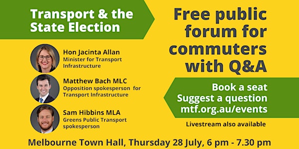 Transport & the State Election: Free Town Hall forum and Q&A