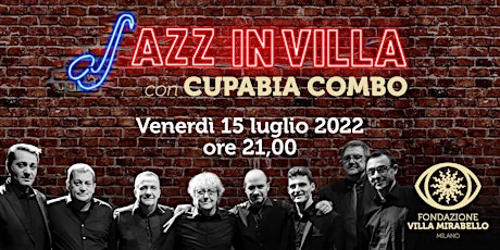 Jazz in Villa con Cupabia Combo biglietti