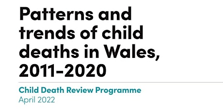 10 years of the Child Death Review Programme in Wales tickets
