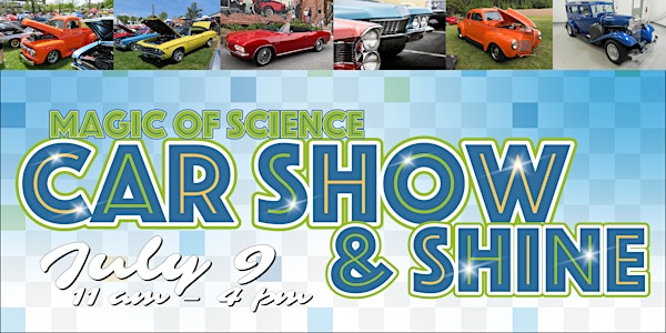 Magic of Science Car Show & Shine