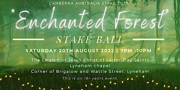 Canberra Stake "Enchanted Forest" Ball