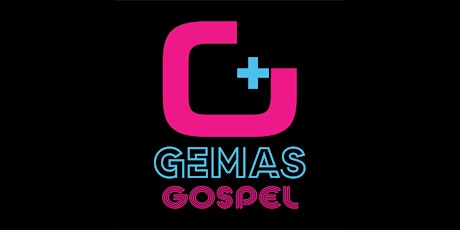 GEMAS Gospel entradas