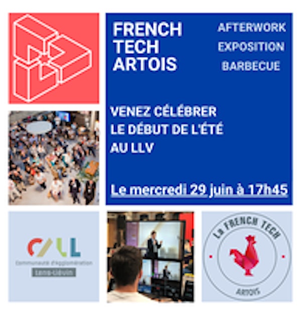Expo, afterwork et Barbecue de la French Tech Artois