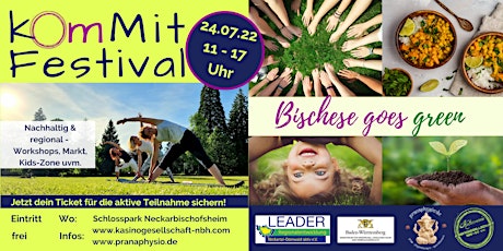 kOmMit Festival - Nachhaltig & regional mit Workshops, Markt, Kids-Zone uvm Tickets