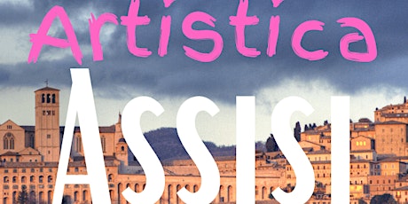 Virtual Tour: Artistica Assisi tickets