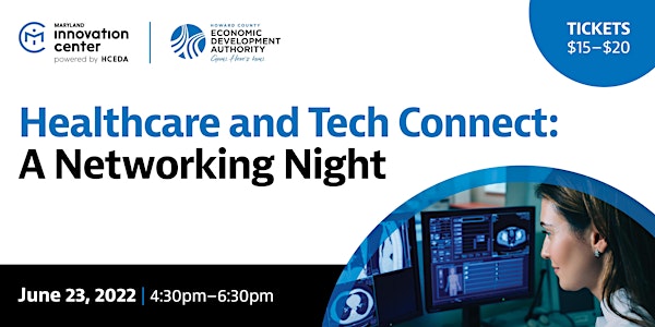Healthcare and Tech Connect: A Networking Night