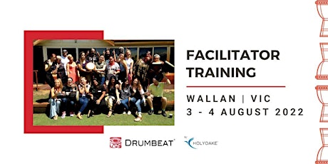 Wallan 2 Day DRUMBEAT Training 3 -4 August tickets