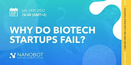 Why do Biotech Startups Fail? biglietti