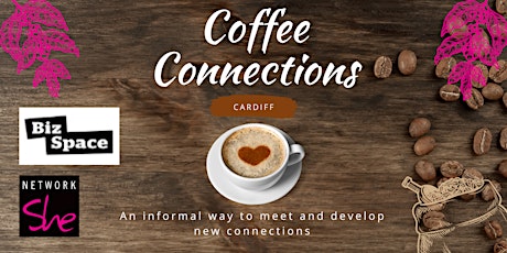 Network She Coffee Connections Cardiff tickets