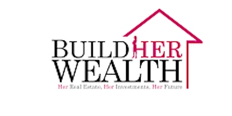 Build Her Wealth Presents: Wealth & Wine Night London! The Ladies Guide to Real Estate Investing primary image