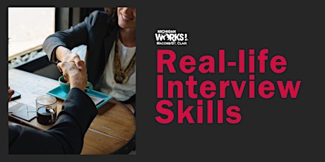 Real-life Interview Skills