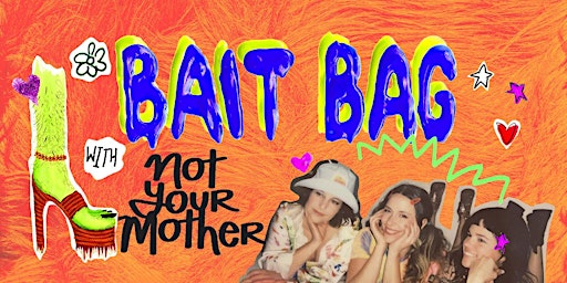 Bait Bag with Not Your Mother