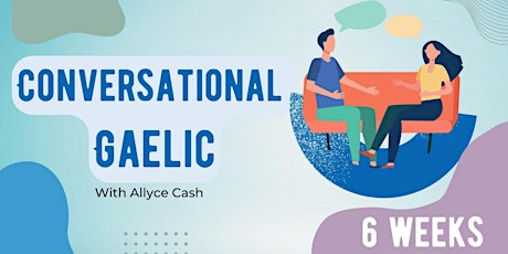 Conversational Gaelic - with Allyce