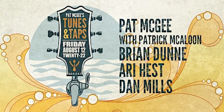 Primaire afbeelding van Pat McGee's Tunes & Taps (NEW DATE—4/22/22 Tickets Still Valid)