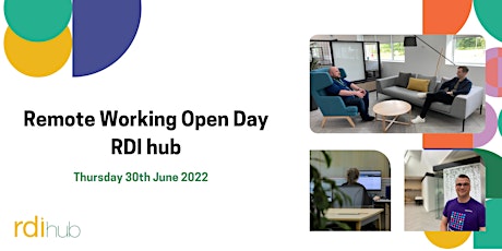 Remote Working Open Day Event | RDI Hub tickets