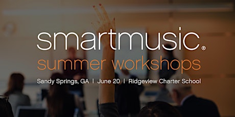 SmartMusic Workshop - Sandy Springs, GA primary image