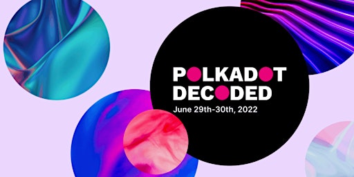Polkadot Decoded: punto de retransmisión en directo
