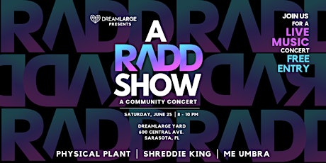 A RADD Show: A Community Concert