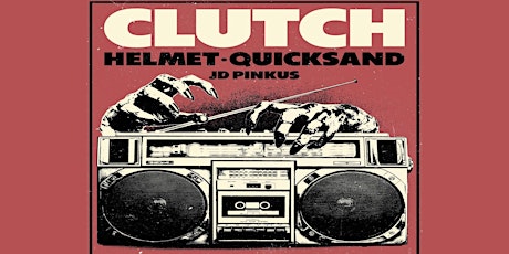 CLUTCH | HELMET | QUICKSAND | JD PINKUS