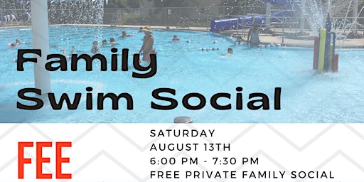 Back To School Family Swim Social