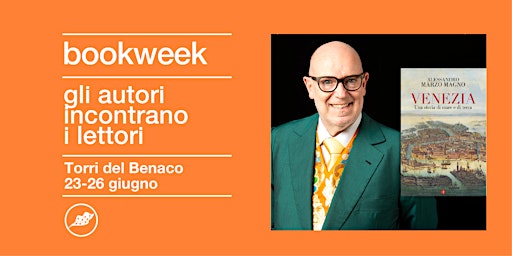 BOOKWEEK Torri del  Benaco|  Incontro con Alessandro Marzo Magno