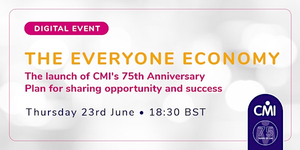 Everyone Economy: CMI's 75th Anniversary Plan for opportunity and success