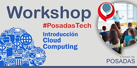 Imagen principal de Workshop CLOUD COMPUTING #PosadasTech